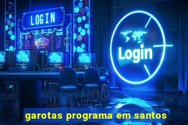 garotas programa em santos